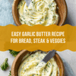 Garlic Butter Recipe