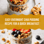 Over Night Chia Pudding Recipe