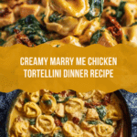 Marry Me Chicken Tortellini Recipe